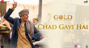 Chad Gayi Hai Song – Gold
