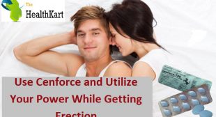 Use Cenforce and Exploit Your Influency While Getting Erection