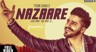 NAZAARE LYRICS – TYSON SIDHU New Song 2019 | iLyricsHub