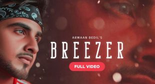 Breezer Lyrics – Armaan Bedil