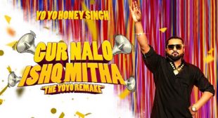 Gur Nalo Ishq Mitha Song Lyrics – Yo Yo Honey Singh