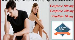 What to Use If You Are Facing Any Type of Erection Issue?