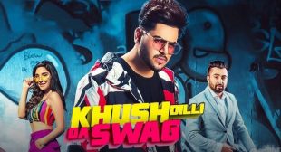 Khush Dilli Da Swag Lyrics – Sharry Mann  |  Latest Punjabi Song