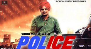 Police Lyrics – Sidhu Moose Wala