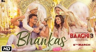 Bhankas Song Lyrics In Hindi and English – Baaghi 3