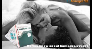 Do you know about kamagra Drugs?