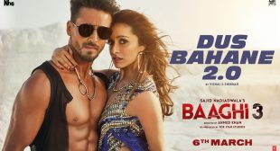 Dus Bahane 2.0 Lyrics In Hindi And English -Baaghi 3
