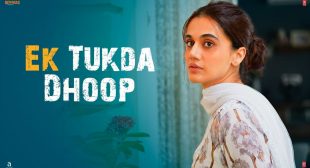 Ek Tukda Dhoop Lyrics In Hindi And English – Thappad