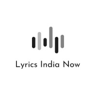 Lyrics  India Now