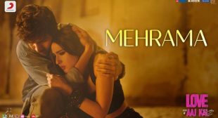 Mehrama Lyrics In Hindi And English -Love Aaj Kal 2020