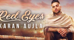Red Eyes Lyrics – Karan Aujla