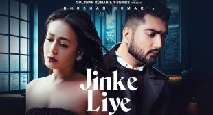 Jinke Liye Lyrics by Neha Kakkar X Jaani