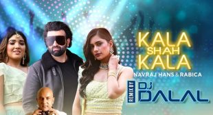 Kala Shah Kala Remix Mp3 Song Download