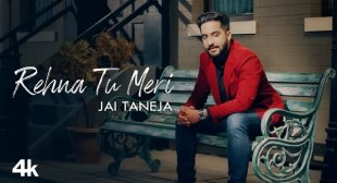 Rehna Tu Meri Mp3 Song Download – Jai Taneja