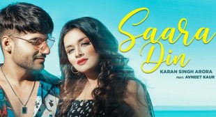 Saara Din Mp3 Song – Karan Singh Arora