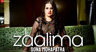 Zaalima Sona Mohapatra Mp3 Song Download