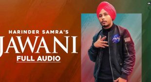 Jawani Lyrics – Harinder Samra
