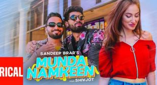 Munda Namkeen Lyrics – Sandeep Brar
