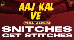 Aaj Kal Ve Lyrics – Sidhu Moose Wala