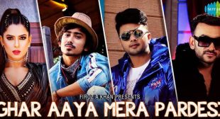 Ghar aaya mera pardesi lyrics — Fazilpuria | NewLyricsMedia.com