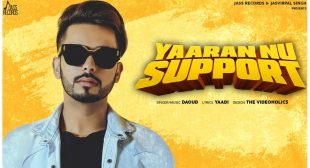 Yaaran Nu Support lyrics- Daoud