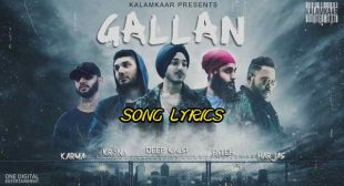 GALLAN LYRICS – Deep Kalsi | Punjabi Rap | Lyrics Lover