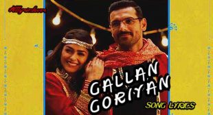 Gallan Goriyan Lyrics – Dhvani Bhanushali | Taz – Lyrics Lover