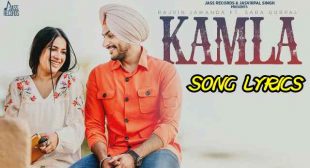 Kamla Lyrics – Rajvir Jawanda | Sara Gurpal – Lyrics Lover