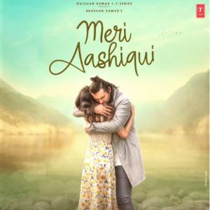 Meri Aashiqui Lyrics – Rochak Kohli Ft. Jubin Nautiyal – Lyricsmin.com