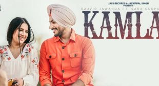 Kamla Lyrics – Rajvir Jawanda