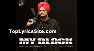 My Block Lyrics – Sidhu Moose Wala – TopLyricsSite.com