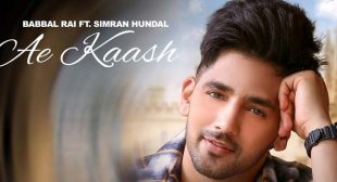 Ae Kaash Lyrics – Babbal Rai