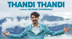 Thandi Thandi Lyrics – Gulzaar Chhaniwala