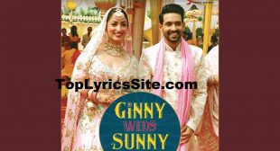 Phir Chala Lyrics – Ginny Weds Sunny | Jubin Nautiyal – TopLyricsSite.com