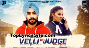 Velli Vs Judge Lyrics – Kamal Dhillon – TopLyricsSite.com