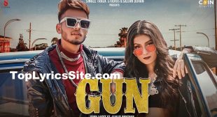 Gun Lyrics – Sukh Lotey x Gurlej Akhtar – TopLyricsSite.com