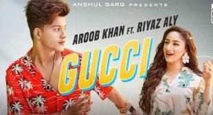 Gucci Lyrics – Aroob Khan