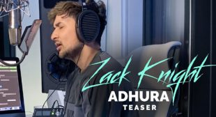 Adhura Lyrics – Zack Knight