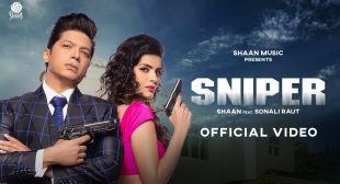 Sniper Hindi Lyrics – Shaan | Ft. Sonali Raut