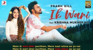 इक वारी Ik Wari Lyrics in Hindi – Prabh Gill