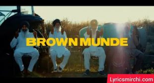 BROWN MUNDE ब्राउन मुंडे Lyrics | AP DHILLON & GURINDER GILL | Latest Punjabi Song 2020