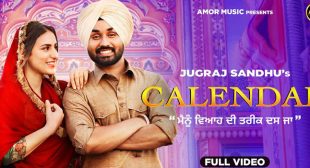 Calendar Lyrics – Jugraj Sandhu