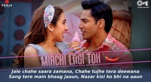Mirchi Lagi Toh Lyrics in Hindi – Coolie No 1 | Varun Dhawan