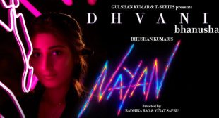 Nayan – Dhvani Bhanushali