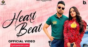 Heartbeat Lyrics | Ishan Kouran | New Punjabi Song 2021