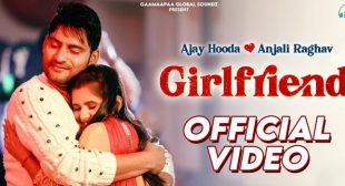 Girlfriend Lyrics – Arvind Jangid