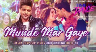 Munde Mar Gaye Lyrics – Time To Dance by Guru Randhawa
