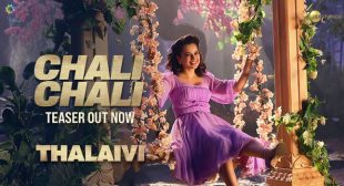 Chali Chali Lyrics – Thalaivi