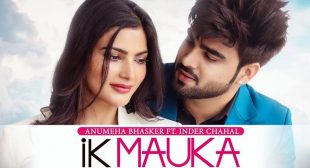 Ik Mauka Lyrics – Inder Chahal